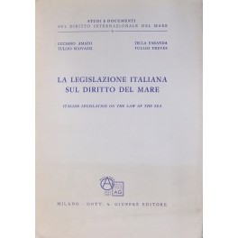 La legislazione italiana sul diritto del mare. Italian legislation on …