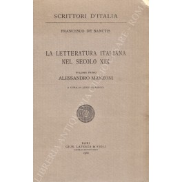 La letteratura italiana nel secolo XIX. Vol. I - Alessandro …