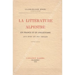 La litterature alpestre en France et en Angleterre aux XVIII …