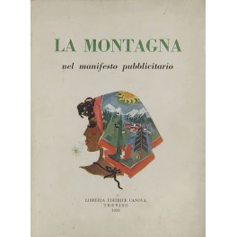 La montagna nel manifesto pubblicitario. Mostra storica internazionale