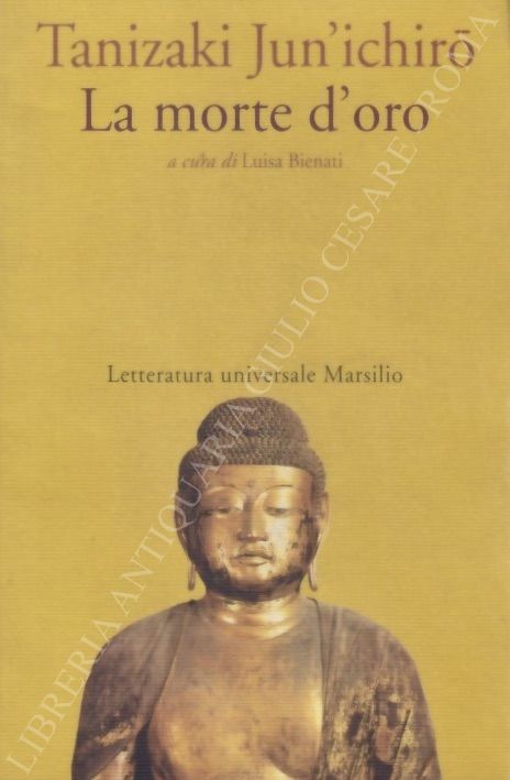 La morte d'oro. A cura di Luisa Bienati