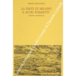 La peste di Milano e altri poemetti. Introduzione di Franco …