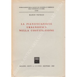 La pianificazione urbanistica nella Costituzione
