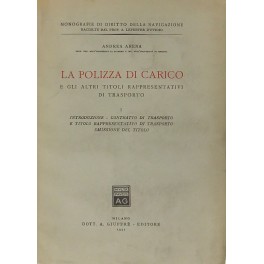 La polizza di carico e gli altri titoli rappresentativi di …