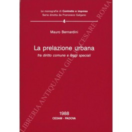 La prelazione urbana fra diritto comune e leggi speciali