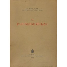La presunzione muciana