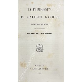 La primogenita di Galileo Galilei rivelata dalle sue lettere edite …