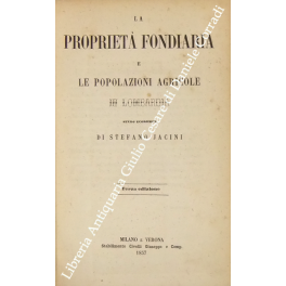 La proprieta fondiaria e le popolazioni agricole in Lombardia