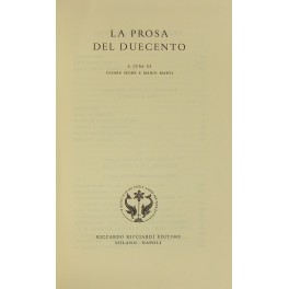 La prosa del duecento. A cura di Cesare Segre e …