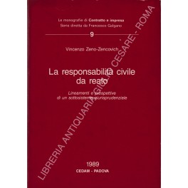 La responsabilità civile da reato. Lineamenti e prospettive di un …