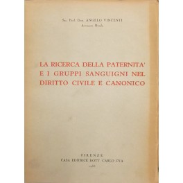 La ricerca della paternità e i gruppi sanguigni nel diritto …