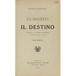 La saggezza e il destino. Versione di Enrico Malvani