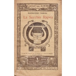 La Secchia rapita. A cura di Giorgio Rossi. Con 114 …