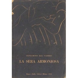 La sera armoniosa e altre poesie tradotte da Baudelaire, Verlaine, …