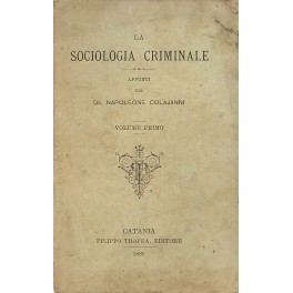 La sociologia criminale. Appunti