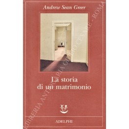 La storia di un matrimonio. Traduzione di Giuseppina Oneto