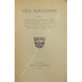 La strenna delle colonie scolastiche bolognesi. Anno XLIII; MCMXL. Vita …