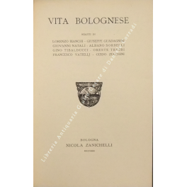 La strenna delle colonie scolastiche bolognesi. Anno XLIV; MCMXLI. Vita …