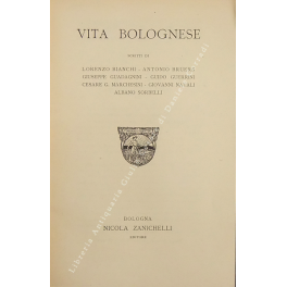 La strenna delle colonie scolastiche bolognesi. Anno XLV; MCMXLII. Vita …