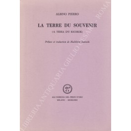 La Terre du souvenir (a terra d'u ricorde). Preface et …