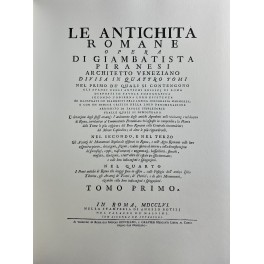 Le antichità romane. Vol. I - Gli avanzi degli antichi …
