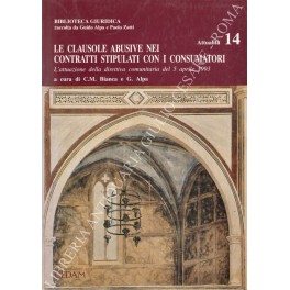 Le clausole abusive nei contratti stipulati con i consumatori. L'attuazione …