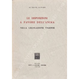 Le disposizioni a favore dell'anima nella legislazione vigente