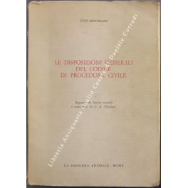 Le disposizioni generali del codice di procedura civile. Appunti da …