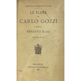 Le fiabe di Carlo Gozzi. A cura di Ernesto Masi