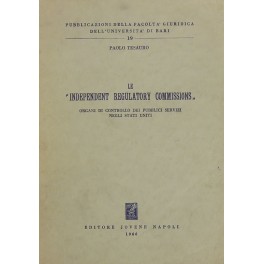 Le Independent Regulatory Commissions organi di controllo dei pubblici servizi …