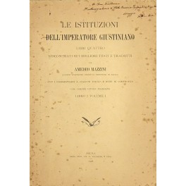 Le istituzioni dell'imperatore Giustiniano libri quattro riscontrati sui migliori testi …
