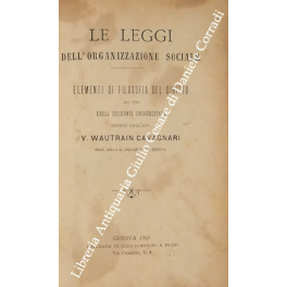 Le leggi dell'organizzazione sociale. Elementi di filosofia del diritto ad …