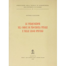 Le perquisizioni nel codice di procedura penale e nelle leggi …