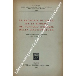 Le proposte di legge per la riforma del Consiglio superiore …