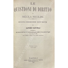 Le quistioni di diritto. Nuova edizione con note di Alfonso …