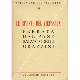 Le riviste del Vieusseux. Testi di Giansiro Ferrata, Luigi dal …
