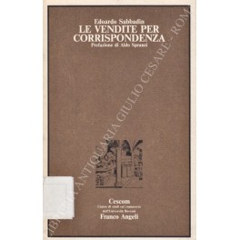 Le vendite per corrispondenza. Prefazione di Aldo Spranzi