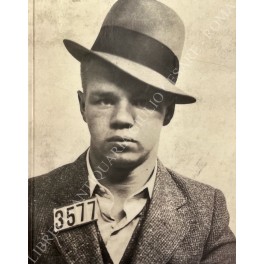 Least Wanted. A Century of American Mugshots