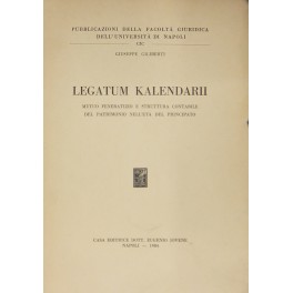 Legatum kalendarii. Mutuo feneratizio e struttura contabile del patrimonio nell'età …