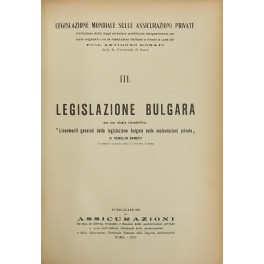 Legislazione bulgara, con uno studio introduttivo: Lineamenti generali della legislazione …