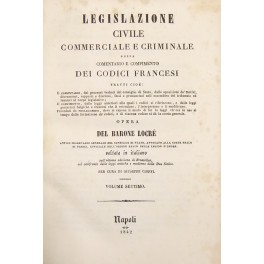 Legislazione civile commerciale e criminale. Vol. VII - Codice Civile. …