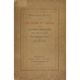 Les faits et gestes du vicomte de Nantel. Preface de …