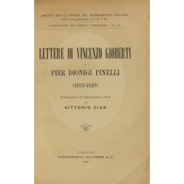 Lettere di Vincenzo Gioberti a Pier Dionigi Pinelli (1833-1849). Pubblicate …