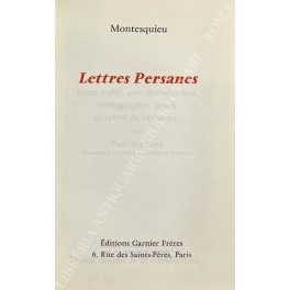 Lettres persanes. Texte etabli, avec introduction, bibliographie, notes et releve …