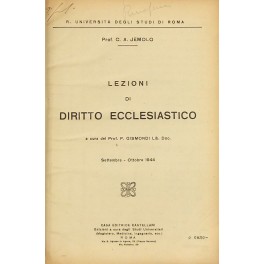 Lezioni di diritto ecclesiastico a cura del Prof. P. Gismondi. …