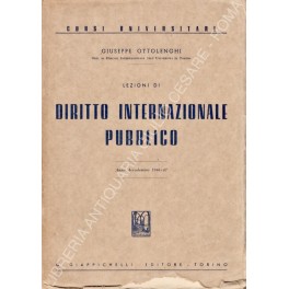 Lezioni di diritto internazionale pubblico. Anno accademico 1946-47