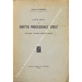Lezioni di diritto processuale civile. Parte generale - Procedimento (collegiale) …