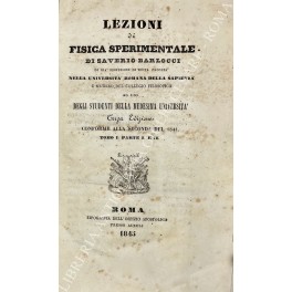 Lezioni di fisica sperimentale. Tomo I - Parte I e …