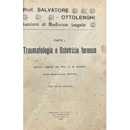 Lezioni di medicina legale. Parte I - Traumatologia e Ostetricia …