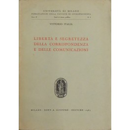 Libertà e segretezza della corrispondenza e delle comunicazioni